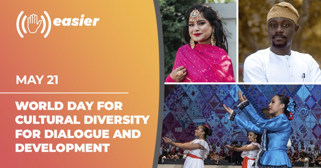 May 21, World Day for Cultural Diversity for Dialogue and Development